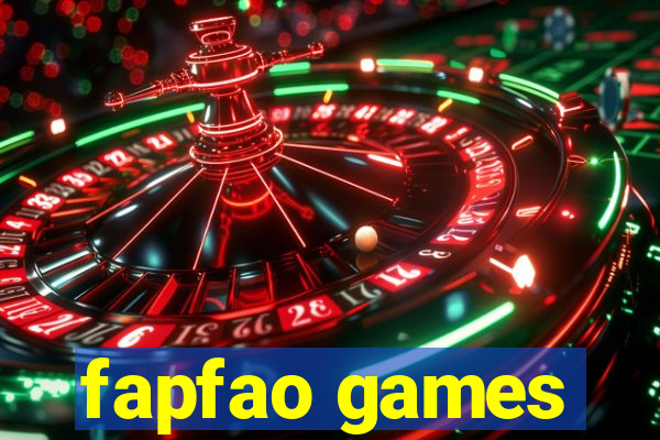 fapfao games